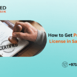 How to Get a Professional License in Saudi Arabia and KSA